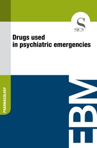 Drugs Used in Psychiatric Emergencies - Librerie.coop
