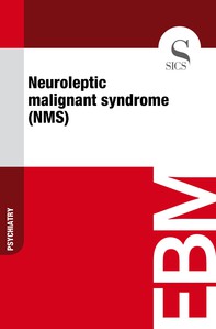 Neuroleptic Malignant Syndrome (NMS) - Librerie.coop