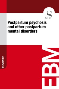 Postpartum Psychosis and Other Postpartum Mental Disorders - Librerie.coop