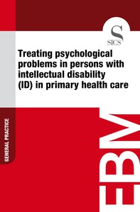 Treating Psychological Problems in Persons with Intellectual Disability (ID) in Primary Health Care - Librerie.coop