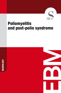 Poliomyelitis and Post-polio Syndrome - Librerie.coop