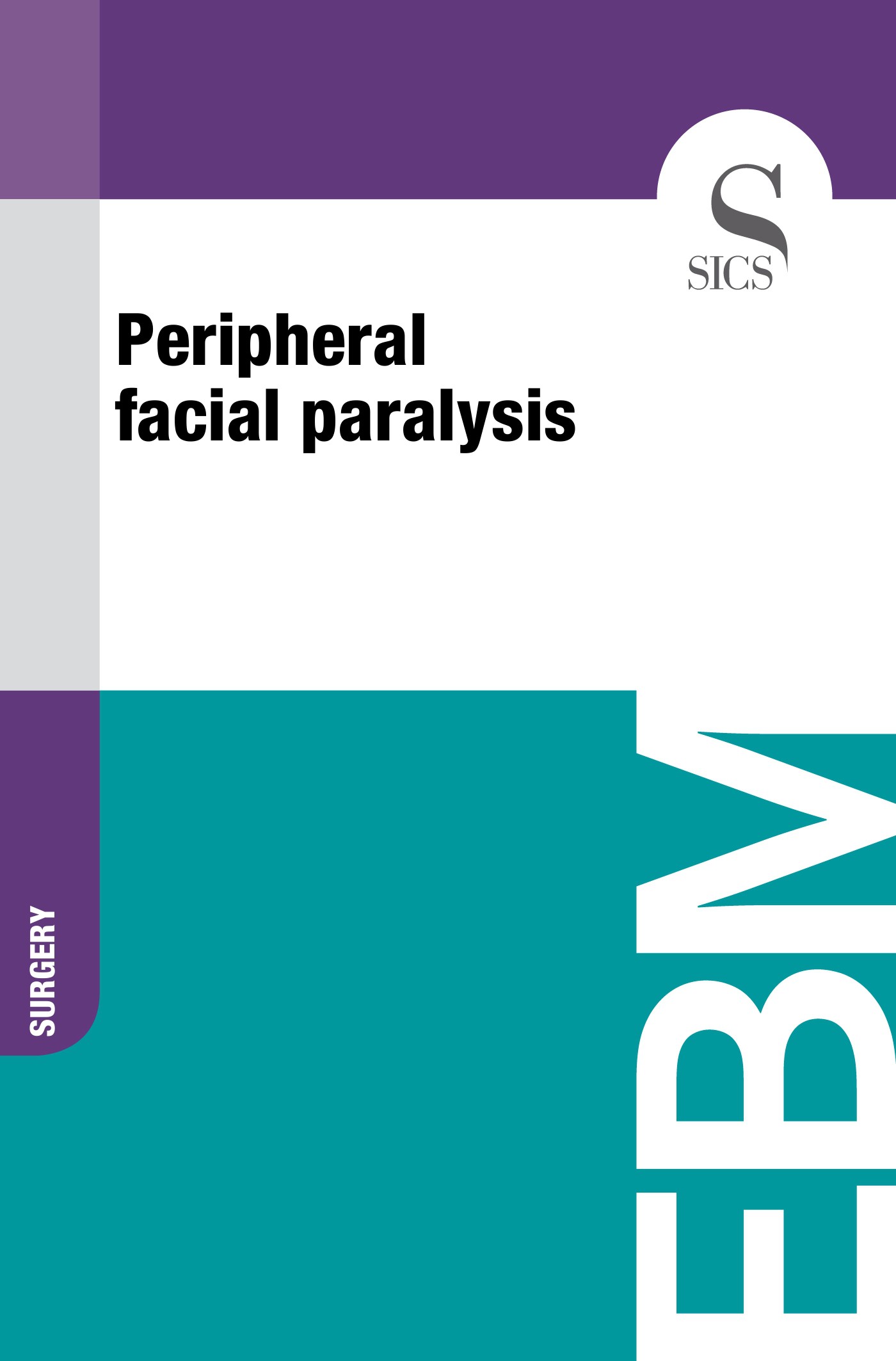 Peripheral Facial Paralysis - Librerie.coop