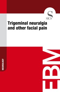 Trigeminal Neuralgia and Other Facial Pain - Librerie.coop