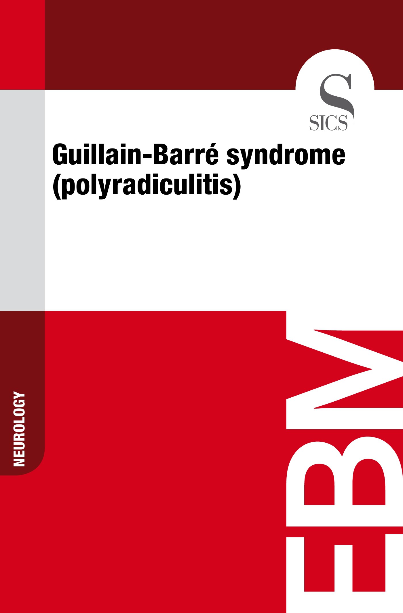 Guillain-Barré Syndrome (Polyradiculitis) - Librerie.coop