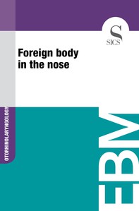 Foreign Body in the Nose - Librerie.coop