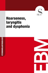 Hoarseness, Laryngitis and Dysphonia - Librerie.coop
