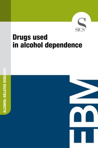 Drugs Used in Alcohol Dependence - Librerie.coop