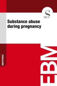 Substance Abuse During Pregnancy - Librerie.coop