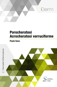 Porocheratosi - Acrocheratosi verruciforme - Librerie.coop