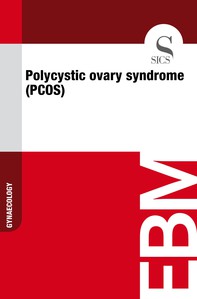 Polycystic Ovary Syndrome (PCOS) - Librerie.coop