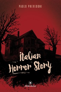 Italian Horror Story - Librerie.coop
