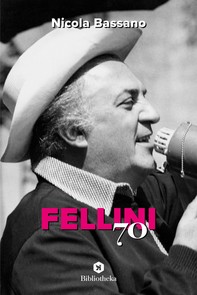 Fellini '70 - Librerie.coop