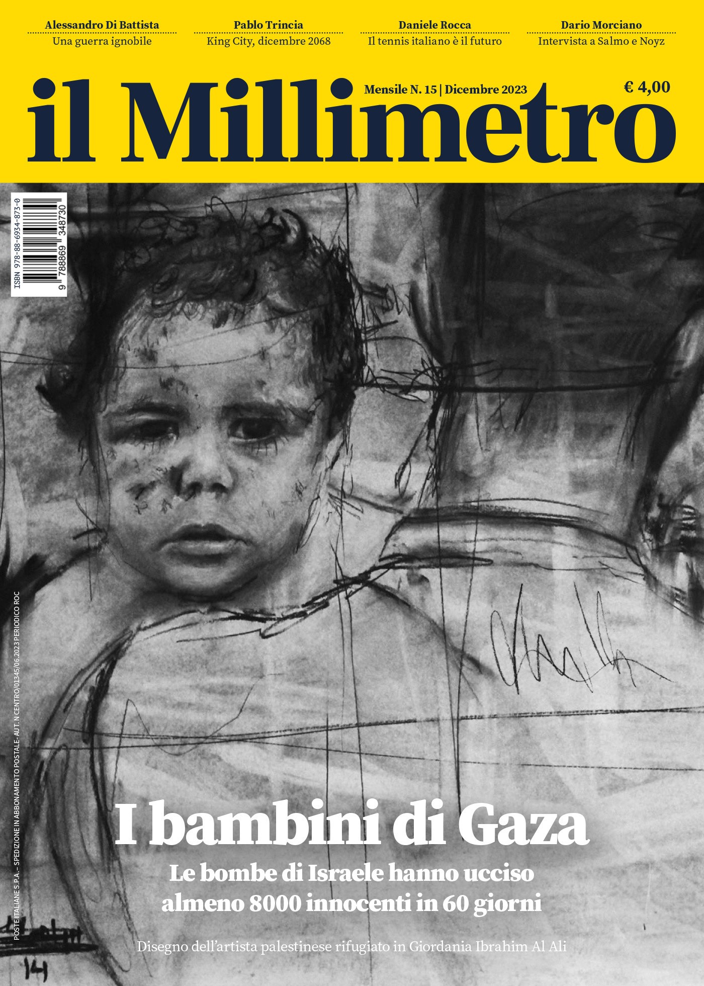 IL MILLIMETRO. I BAMBINI DI GAZA. N. 15-23 - Librerie.coop