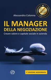 Il Manager della Negoziazione (Terza edizione aggiornata) - Librerie.coop