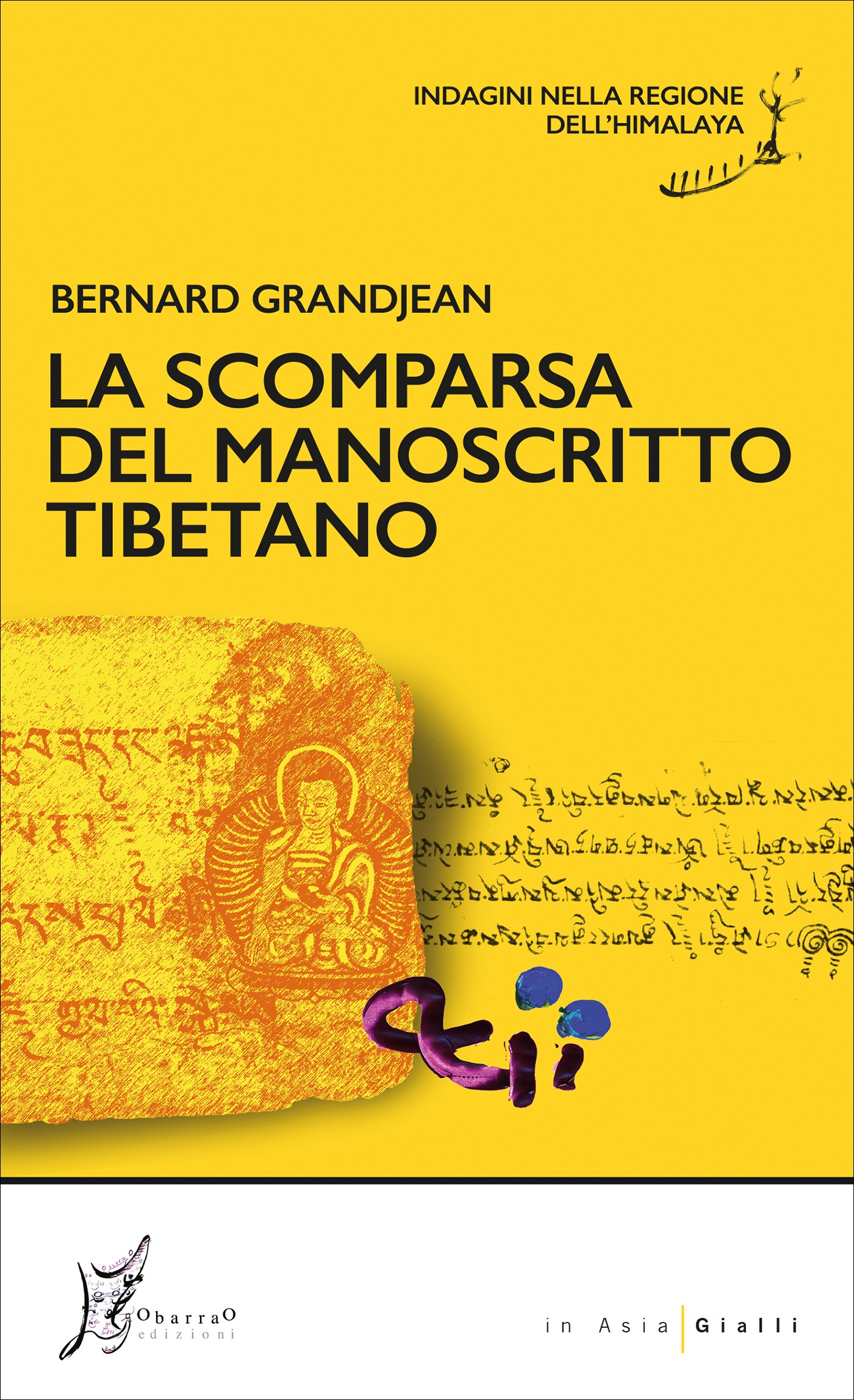 La scomparsa del manoscritto tibetano - Librerie.coop