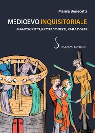 Medioevo inquisitoriale - Librerie.coop
