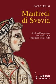 Manfredi di Svevia - Librerie.coop