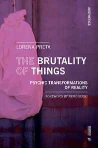 The Brutality of Things - Librerie.coop