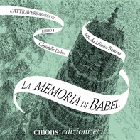 La memoria di Babel - Librerie.coop