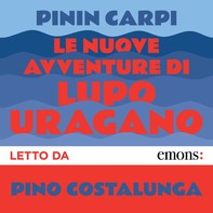 Nuove avventure di Lupo Uragano - Librerie.coop