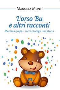 L'orso Bu e altri racconti - Librerie.coop