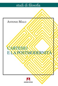 Cartesio e la postmodernità - Librerie.coop