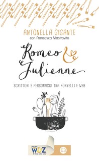 Romeo & Julienne - Librerie.coop