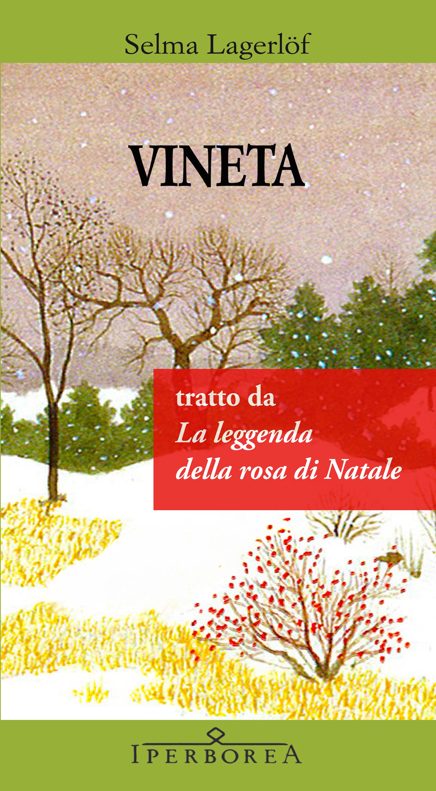Vineta - La leggenda della rosa di Natale - Librerie.coop