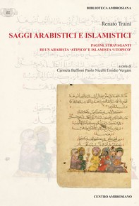 Saggi arabistici e islamistici - Tomo I - Librerie.coop