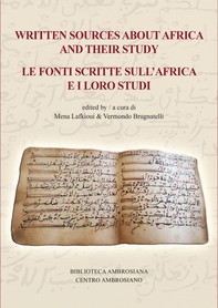 Written sources about Africa and their study - Le fonti scritte sull'Africa e i loro studi - Librerie.coop