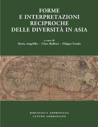 Forme e interpretazioni reciproche delle diversità in Asia - Librerie.coop