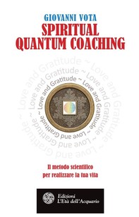 Spiritual Quantum Coaching - Librerie.coop