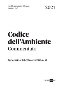Codice dell'ambiente - Commentato - Librerie.coop