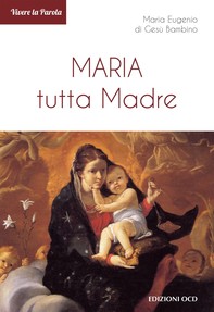 Maria tutta Madre - Librerie.coop