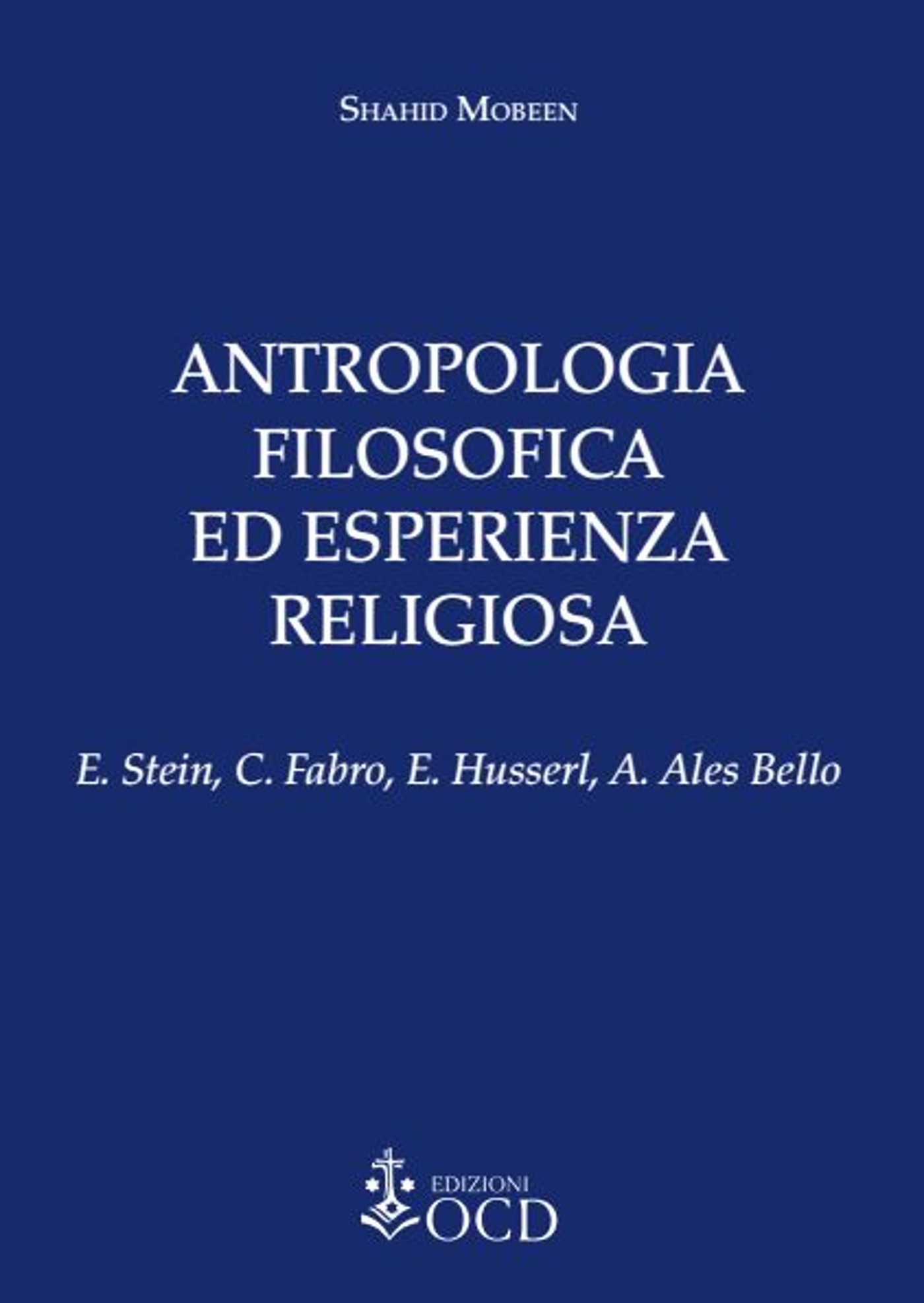 Antropologia filosofica ed esperienza religiosa - Librerie.coop