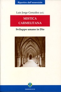 Mistica carmelitana - Librerie.coop