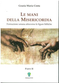 Le mani della misericordia II - Librerie.coop