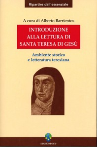 Introduzione alla lettura di santa Teresa di Gesù - Librerie.coop