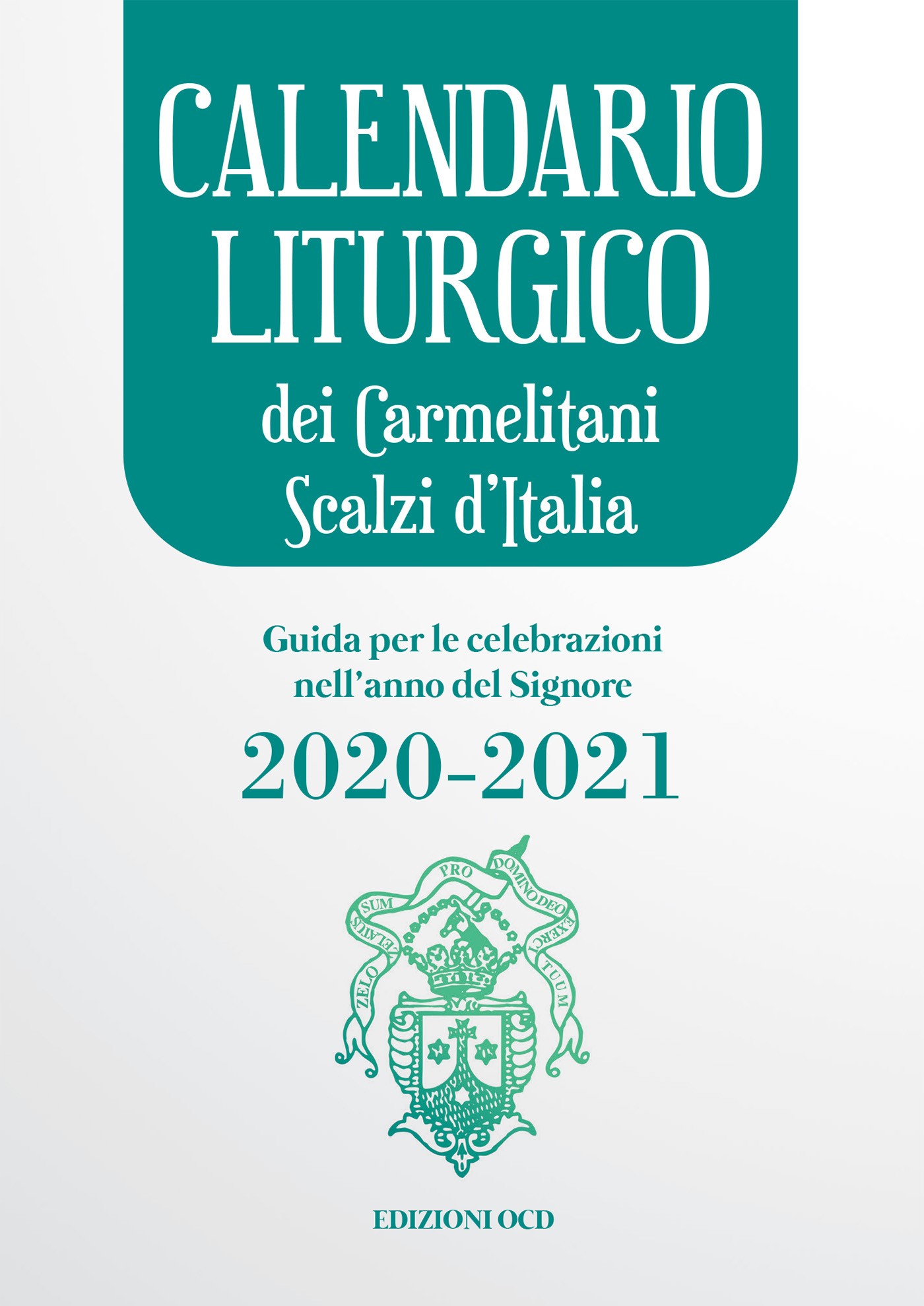 Calendario liturgico  dei Carmelitani Scalzi d’Italia 2020-2021 - Librerie.coop