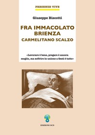 Fra Immacolato Brienza Carmelitano scalzo - Librerie.coop