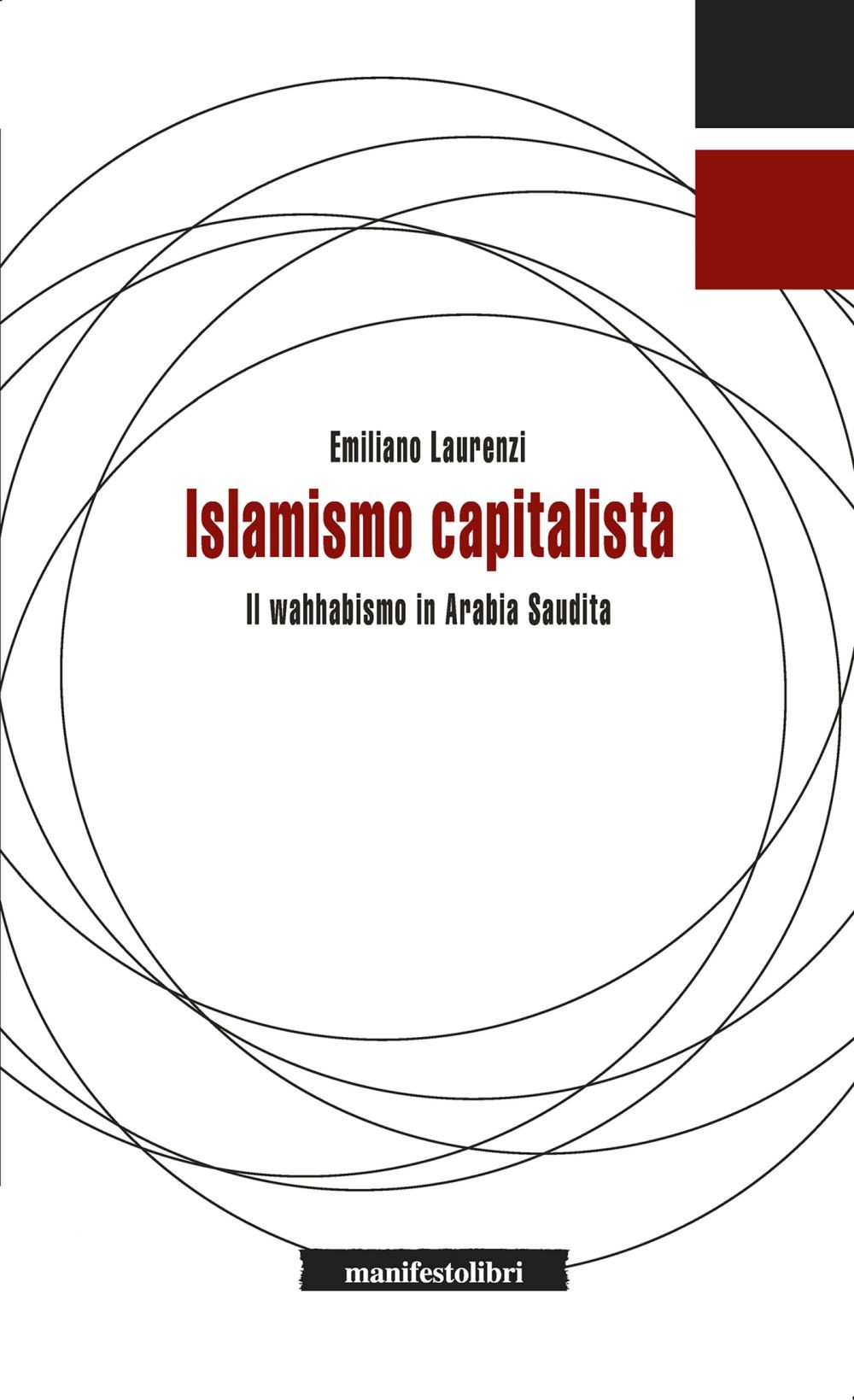 Islamismo capitalista - Librerie.coop