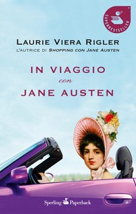 In viaggio con Jane Austen - Librerie.coop