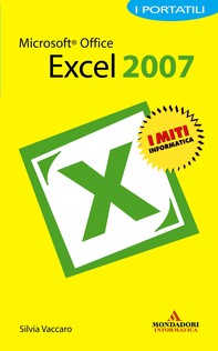 Microsoft Office Excel 2007 I Portatili - Librerie.coop