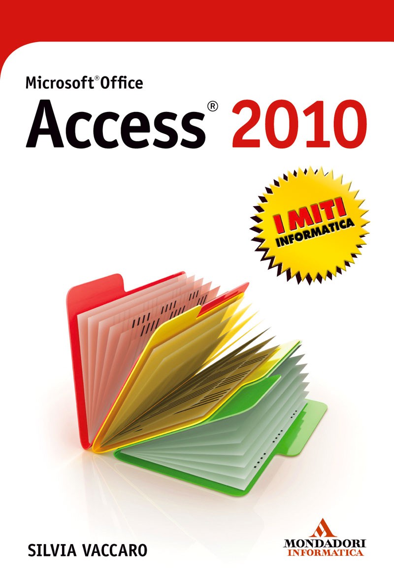 Microsoft Office Access 2010 - Librerie.coop