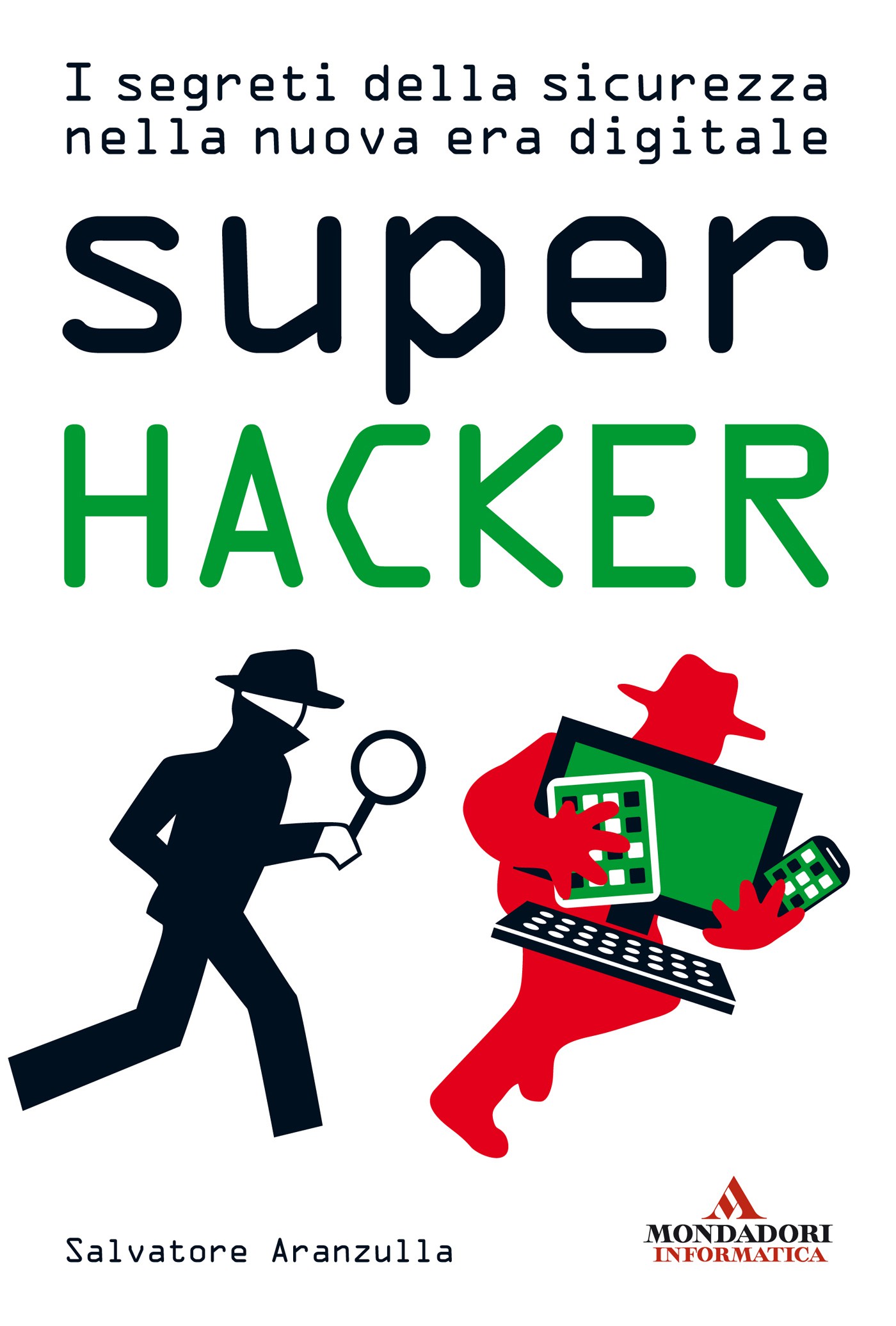 Super Hacker - Librerie.coop