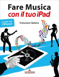 Fare musica con il tuo iPad - Librerie.coop