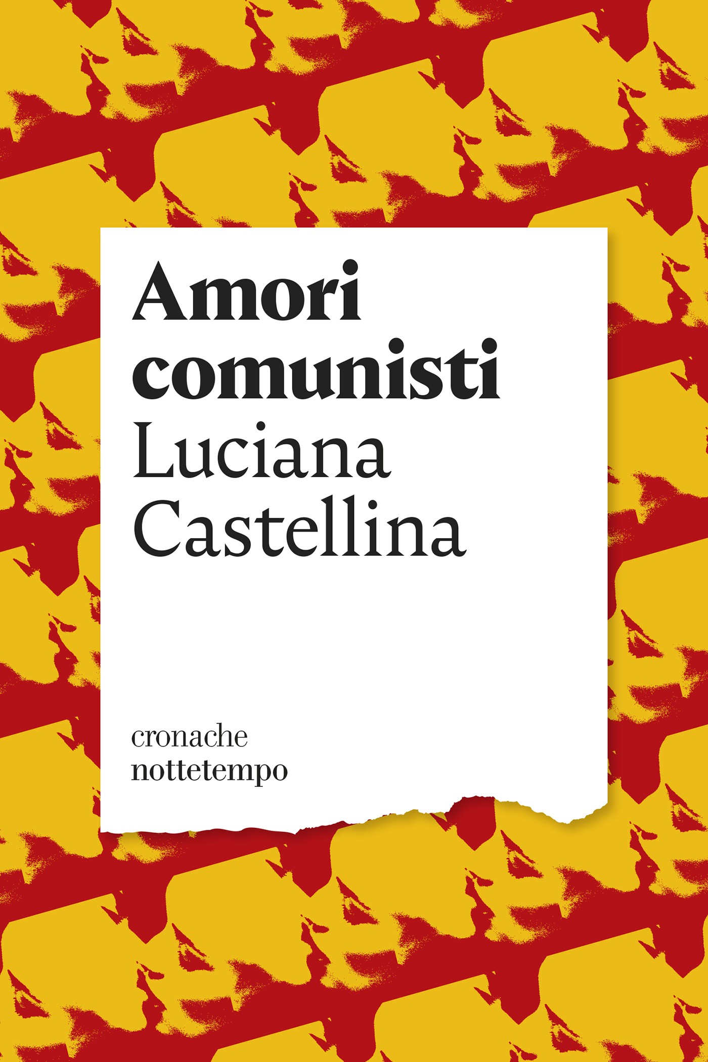 Amori comunisti - Librerie.coop