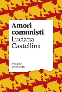 Amori comunisti - Librerie.coop