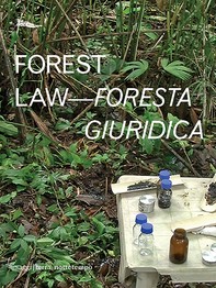 Forest Law - Foresta giuridica - Librerie.coop
