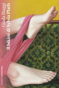 Il bikini di Sylvia Plath - Librerie.coop